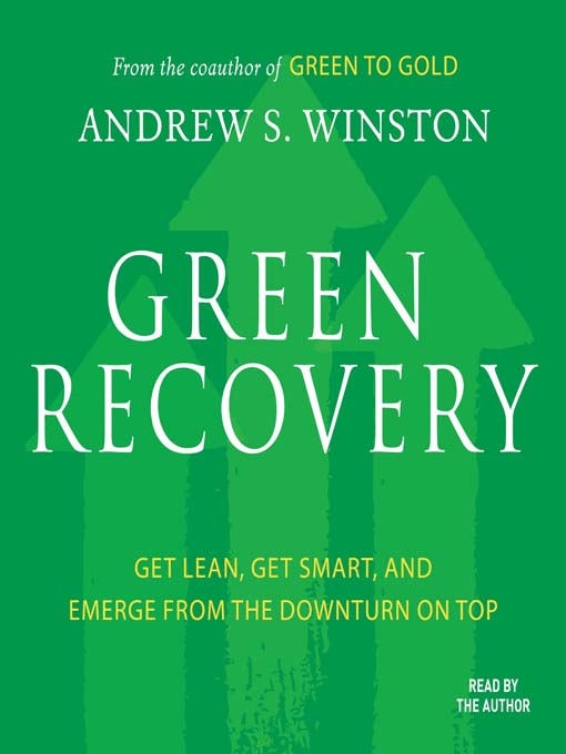 Title details for Green Recovery by Andrew S. Winston - Available